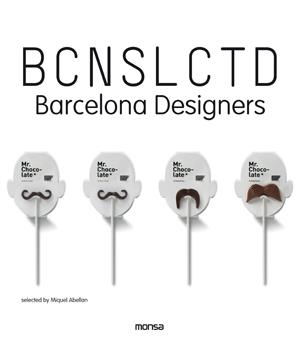 BCNSLCTD. BARCELONA DESIGNERS | 9788415829096 | INSTITUTO MONSA DE EDICIONES S.A. | Llibreria La Gralla | Llibreria online de Granollers