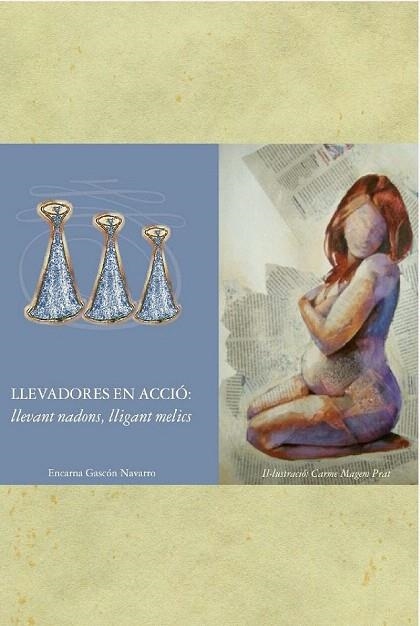 LLEVADORES EN ACCIO | 9788461618156 | GASCON NAVARRO, ENCARNA | Llibreria La Gralla | Llibreria online de Granollers