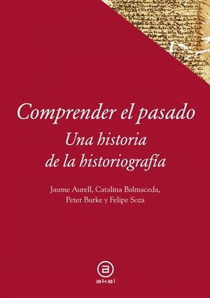 COMPRENDER EL PASADO | 9788446037279 | VARIOS AUTORES | Llibreria La Gralla | Librería online de Granollers