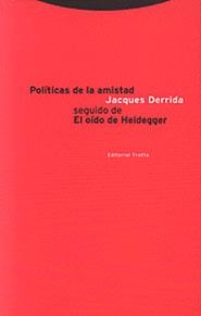 POLÍTICAS DE LA AMISTAD | 9788481642346 | DERRIBA, JACQUES | Llibreria La Gralla | Llibreria online de Granollers