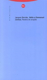 ADIÓS A EMMANUEL LÉVINAS | 9788481642834 | DERRIDA, JACQUES | Llibreria La Gralla | Librería online de Granollers
