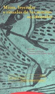 MITOS, LEYENDAS Y RITUALES DE LOS SEMITAS OCCIDENTALES | 9788481642841 | OLMO LETE, GREGORIA | Llibreria La Gralla | Librería online de Granollers