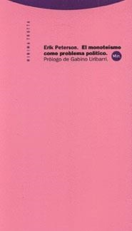 MONOTEISMO COMO PROBLEMA POLITICO | 9788481642643 | PETERSON, ERIK | Llibreria La Gralla | Librería online de Granollers