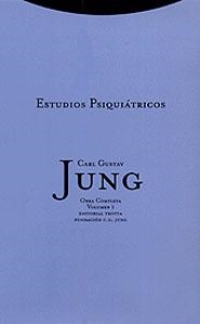 ESTUDIOS PSIQUIATRICOS VOL 1 | 9788481642995 | GUTAV JUNG, CARL | Llibreria La Gralla | Librería online de Granollers
