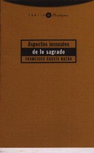 ASPECTOS INUSUALES DE LO SAGRADO | 9788481643299 | GARCIA BAZAN, FRANCISCO | Llibreria La Gralla | Librería online de Granollers