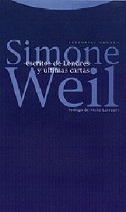 ESCRITOS DE LONDRES Y ULTIMAS CARTAS | 9788481643145 | WEIL, SIMONE | Llibreria La Gralla | Librería online de Granollers