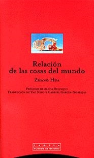 RELACION DE LAS COSAS DEL MUNDO | 9788481644562 | HUA , ZHANG | Llibreria La Gralla | Llibreria online de Granollers