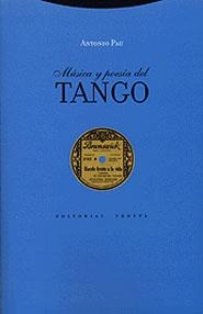MUSICA Y POESIA DEL TANGO | 9788481644593 | PAU, ANTONIO | Llibreria La Gralla | Llibreria online de Granollers