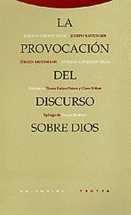PROVOCACION DEL DISCURSO SOBRE DIOS ,LA | 9788481644692 | VARIS | Llibreria La Gralla | Librería online de Granollers