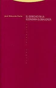 DERECHO DE LA ECONOMIA GLOBALIZADA | 9788481644647 | FARIA, JOSE EDUARDO | Llibreria La Gralla | Librería online de Granollers