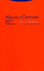 ALIANZA Y CONTRATO POLITICA ETICA Y RELIGION | 9788481644852 | CORTINA, ADELA | Llibreria La Gralla | Librería online de Granollers