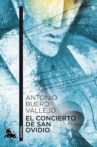 CONCIERTO DE SAN OVIDIO, EL (AUSTRAL) | 9788467038033 | BUERO VALLEJO, ANTONIO | Llibreria La Gralla | Llibreria online de Granollers