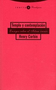 TEMPLO Y CONTEMPLACION (PARADIGMAS 32) | 9788481645903 | CORBIN, HANRY | Llibreria La Gralla | Llibreria online de Granollers