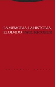 MEMORIA LA HISTORIA EL OLVIDO (ESTRUCTURAS Y PROCESOS) | 9788481646047 | RICOUER, PAUL | Llibreria La Gralla | Llibreria online de Granollers