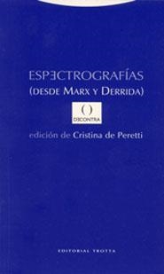 ESPECTOGRAFIAS (DESDE MARX A DERRIDA) | 9788481646238 | DE PERETTI, CRISTINA | Llibreria La Gralla | Llibreria online de Granollers