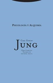 PSICOLOGIA Y ALQUIMIA (OBRA COMPLETA JUNG VOL. 12) | 9788481647044 | JUNG, CARL GUSTAV | Llibreria La Gralla | Librería online de Granollers