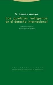 PUEBLOS INDIGENAS EN EL DERECHO INTERNACIONAL, LOS | 9788481646917 | ANAYA, S. JAMES | Llibreria La Gralla | Librería online de Granollers