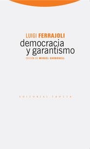DEMOCRACIA Y GARANTISMO | 9788498790054 | FERRAJOLI, LUIGI | Llibreria La Gralla | Librería online de Granollers