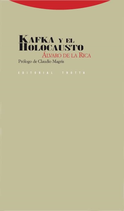 KAFKA Y EL HOLOCAUSTO | 9788498790443 | DE LA RICA,ALVARO | Llibreria La Gralla | Librería online de Granollers