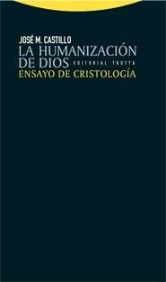 HUMANIZACION DE DIOS | 9788498790634 | CASTILLO, JOSE MARIA | Llibreria La Gralla | Librería online de Granollers