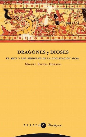DRAGONES Y DIOSES (PARADIGMAS, 45) | 9788498791662 | RIVERA DORADO, MIGUEL | Llibreria La Gralla | Llibreria online de Granollers