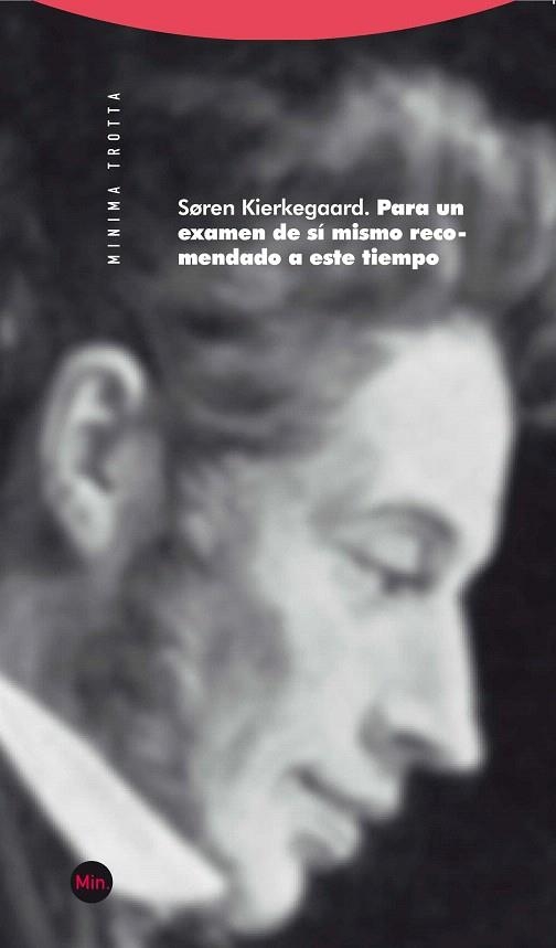 PARA UN EXAMEN DE SÍ MISMO RECOMENDADO A ESTE TIEMPO (MINIMA) | 9788498792089 | KIERKEGAARD, SOREN | Llibreria La Gralla | Librería online de Granollers