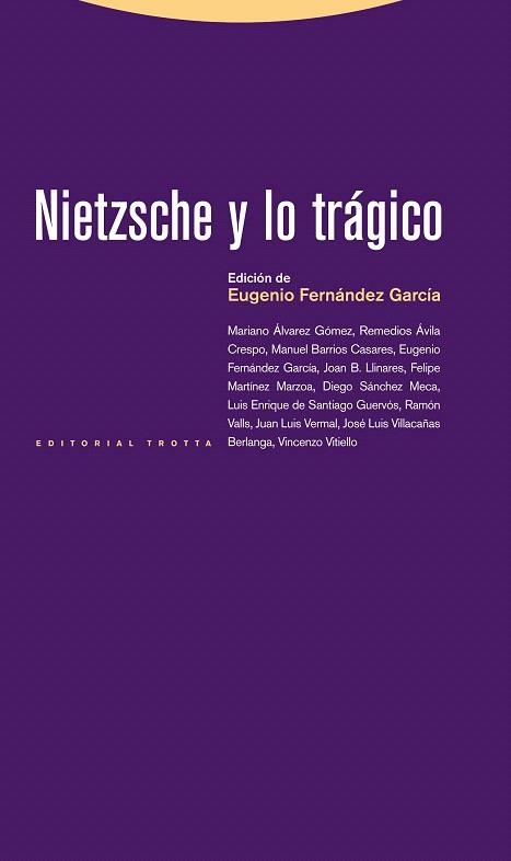 NIETZSCHE Y LO TRAGICO | 9788498793499 | FERNANDEZ GARCIA, EUGENIO | Llibreria La Gralla | Llibreria online de Granollers