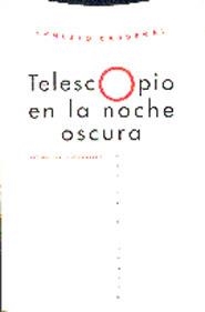 TELESCOPIO EN LA NOCHE OSCURA | 9788487699658 | ERNESTO CARDENAL | Llibreria La Gralla | Llibreria online de Granollers