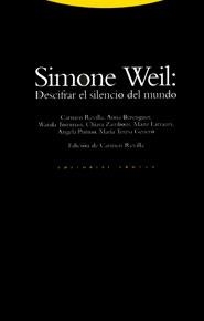 SIMONE WEIL:DESCIFRAR EL SILENCIO DEL MUNDO | 9788481640663 | RRRREVILLA, CARMEN | Llibreria La Gralla | Llibreria online de Granollers