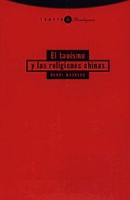 TAOISMO Y LAS RELIGIONES CHINAS, EL | 9788481643084 | MASPERO, HENRI | Llibreria La Gralla | Librería online de Granollers