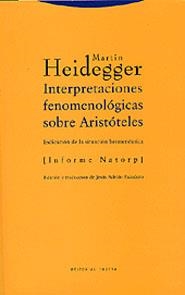 INTERPRETACIONES FENOMENOLOGICAS SOBRE ARISTOTELES | 9788481645521 | HEIDEGGER, MARTIN | Llibreria La Gralla | Llibreria online de Granollers