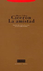 CICERON LA AMISTAD | 9788481645712 | CICERON, MARCO TULIO | Llibreria La Gralla | Librería online de Granollers