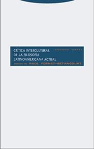 CRITICA INTERCULTURAL DE LA FILOSOFIA LATINOAMERICANA ACTUAL | 9788481646672 | FORNET BETANCOURT, RAUL | Llibreria La Gralla | Librería online de Granollers
