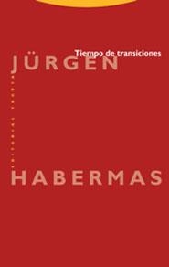 TIEMPO DE TRANSICIONES | 9788481647082 | HABERMAS, JÜRGEN | Llibreria La Gralla | Librería online de Granollers