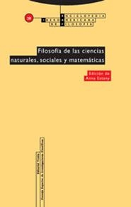 FILOSOFIA  DE LAS CIENCIAS NATURALES SOCIALES Y MATEMATICAS | 9788481647624 | ESTANY, ANNA (ED.) | Llibreria La Gralla | Librería online de Granollers