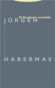 OCCIDENTE ESCINDIDO, EL | 9788481648232 | HABERMAS, JURGEN | Llibreria La Gralla | Llibreria online de Granollers
