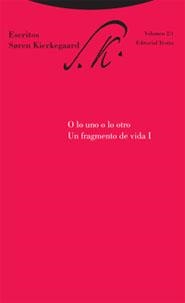 O LO UNO O LO OTRO. UN FRAGMENTO DE VIDA I | 9788481648072 | KIERKEGAARD, SOREN | Llibreria La Gralla | Librería online de Granollers