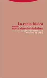RENTA BASICA COMO NUEVO DERECHO CIUDADANO, LA | 9788481648638 | PISARELLO, G.; DE CABO, A. | Llibreria La Gralla | Librería online de Granollers
