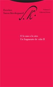 O LO UNO O LO OTRO. UN FRAGMENTO DE VIDA II | 9788481648089 | KIERKEGAARD, SOREN | Llibreria La Gralla | Llibreria online de Granollers