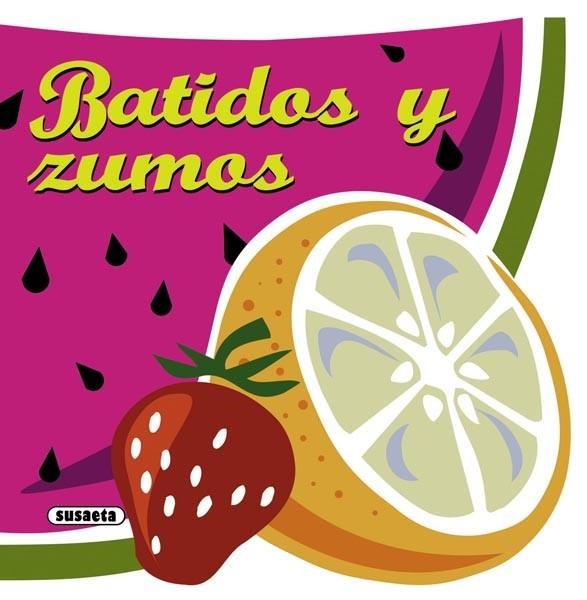 BATIDOS Y ZUMOS | 9788467716764 | Llibreria La Gralla | Llibreria online de Granollers