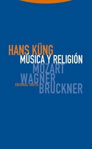 MUSICA Y RELIGION | 9788481649697 | KUNG, HANS | Llibreria La Gralla | Librería online de Granollers