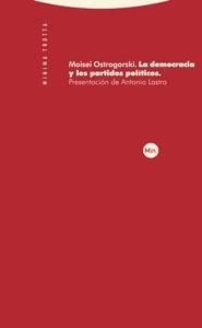DEMOCRACIA Y LOS PARTIDOS POLITICOS, LA | 9788481649956 | OSTROGORSKI, MOISEI | Llibreria La Gralla | Librería online de Granollers