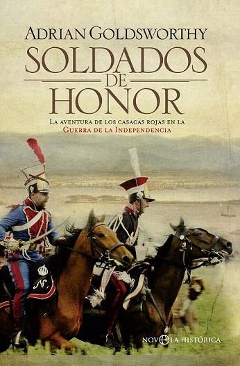 SOLDADOS DE HONOR | 9788499706382 | GOLDSWORTHY, ADRIAN | Llibreria La Gralla | Llibreria online de Granollers
