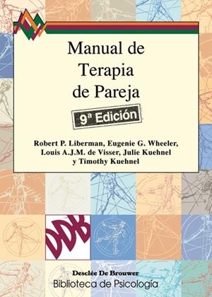 MANUAL DE TERAPIA DE PAREJA | 9788433007056 | LIBERMAN, ROBERT P. | Llibreria La Gralla | Librería online de Granollers