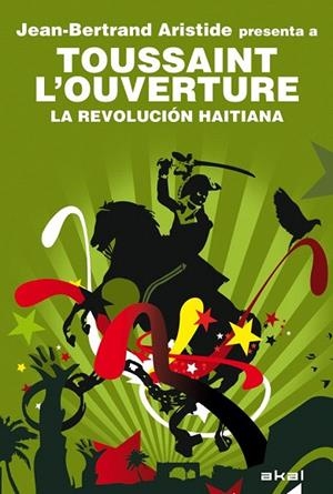 REVOLUCIÓN HAITIANA, LA | 9788446031789 | ARISTIDE, JEAN-BERTRAND | Llibreria La Gralla | Librería online de Granollers
