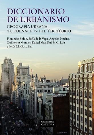 DICCIONARIO DE URBANISMO. GEOGRAFÍA URBANA Y ORDENACIÓN DEL TERRITORIO | 9788437631158 | AA.VV. | Llibreria La Gralla | Librería online de Granollers