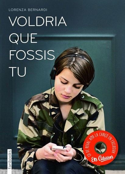 VOLDRIA QUE FOSSIS TU | 9788415745051 | BERNARDI, LORENZA | Llibreria La Gralla | Librería online de Granollers