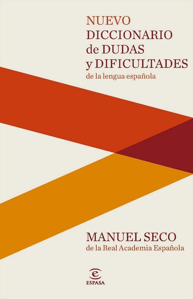 NUEVO DICCIONARIO DE DUDAS Y DIFICULTADES DE LA LENGUA ESPAÑOLA | 9788467037876 | SECO, MANUEL | Llibreria La Gralla | Librería online de Granollers