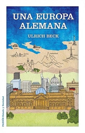 EUROPA ALEMANA, UNA | 9788449328039 | BECK, ULRICH | Llibreria La Gralla | Librería online de Granollers