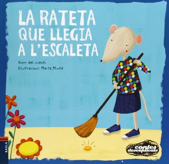 RATETA QUE LLEGIA A L'ESCALETA, LA (CONTES DESEXPLICATS 2) | 9788447926688 | MUNTE, MARTA | Llibreria La Gralla | Librería online de Granollers